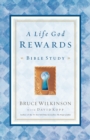 Image for A Life God Rewards (Leader&#39;s Edition)