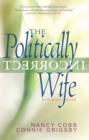 Image for The Politically Incorrect Wife