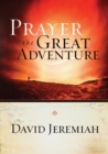 Image for Prayer: The Great Adventure