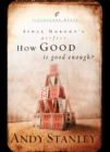 Image for How Good is Good Enough?