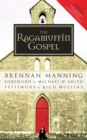 Image for The Ragamuffin Gospel : Revised 2005