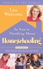 Image for So you&#39;re Thinking About Homeschooling