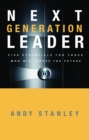 Image for The Next Generation Leader : Five Essentials for Those who Will Shape the Future