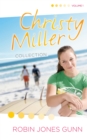 Image for Christy Miller Collection Volume 1 : Summer Promise/A Whisper and a Wish/Yours Forever