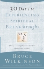 Image for 30 Days to Experiencing Spiritual Breakthroughs