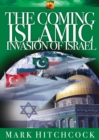 Image for The Coming Islamic Invasion of Israel