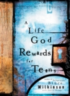 Image for A Life God Rewards for Teens