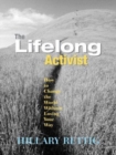 Image for The Lifelong Activist : How to Change the World without Losing Your Way