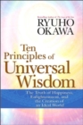 Image for Ten Principles of Universal Wisdom : The Truth of Happiness, Enlightenment, and the Creation of an Ideal World