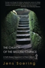Image for Church of the Second Chance : A Faith-Based Approach to Prison Reform