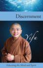 Image for Discernment : Educating the Mind and Spirit
