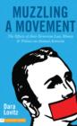 Image for MUZZLING A MOVEMENT