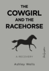 Image for The Cowgirl and the Racehorse