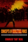 Image for Concepts of nonlethal force  : understanding force from shouting to shooting