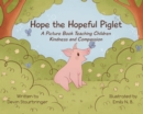 Image for Hope the Hopeful Piglet