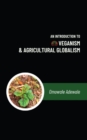Image for An introduction to veganism and agricultural globalism