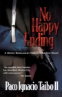Image for No Happy Ending : A Hector Belascoaran Shayne Detective Mystery