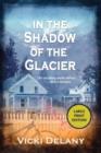 Image for In the Shadow of the Glacier