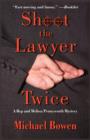 Image for Shoot the Lawyer Twice