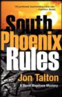 Image for South Phoenix Rules