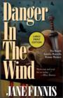 Image for Danger in the Wind : An Aurelia Marcella Roman Mystery