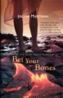Image for BET YOUR BONES