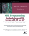 Image for XML programming  : Web applications and Web services with JSP and ASP