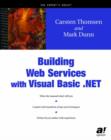 Image for Building Web Services with Visual Basic.NET