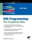 Image for SVG programming  : the graphical Web
