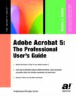 Image for Adobe Acrobat 5  : the professional user&#39;s guide