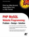 Image for PHP MySQL Website Programming : Problem - Design - Solution