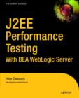 Image for J2EE Performance Testing with BEA WebLogic Server