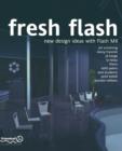 Image for Fresh Flash : New Design Ideas with Flash MX