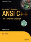 Image for Ivor Horton&#39;s Beginning ANSI C++ : The Complete Language