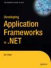 Image for Developing Application Frameworks in .NET