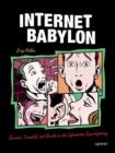 Image for Internet babylon  : secrets, scandals and shocks on the information superhighway