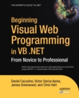Image for Beginning visual Web programming in VB.NET  : from novice to professional