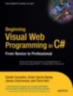 Image for Beginning Visual Web programming in C#  : from novice to professional