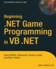 Image for Beginning .NET Game Programming in VB .NET