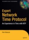 Image for Expert Network Time Protocol : An Experience in Time with NTP