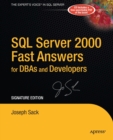 Image for SQL Server 2000 Fast Answers for DBAs and Developers, Signature Edition : Signature Edition