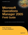 Image for Microsoft Operations Manager 2005 Field Guide