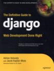Image for The definitive guide to Django  : web development done right