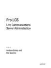 Image for Pro LCS : Live Communications Server  Administration