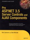 Image for Pro ASP.NET 3.5 Server Controls and AJAX Components