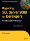 Image for Beginning SQL Server 2008 for Developers : From Novice to Professional