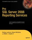 Image for Pro SQL Server 2008 Reporting Services