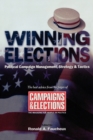 Image for Winning Elections : Political Campaign Management, Strategy, and Tactics