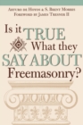 Image for Is it True What They Say About Freemasonry?