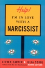 Image for Help! I&#39;m in Love with a Narcissist